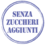 senza zuccheri aggiunti